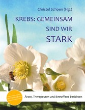 Krebs: Gemeinsam sind wir stark