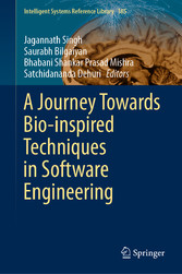 A Journey Towards Bio-inspired Techniques in Software Engineering