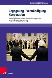 Begegnung - Verständigung - Kooperation