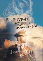 Le nouveau souffle d&apos;une vie