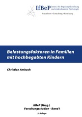 Belastungsfaktoren in Familien mit hochbegabten Kindern