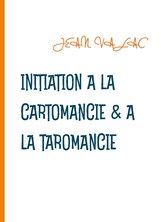 Initiation à la  cartomancie & à la taromancie