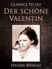 Der schöne Valentin