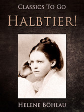 Halbtier!