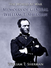 Memoirs of General William T. Sherman