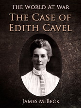 The Case of Edith Cavell