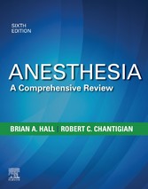 Anesthesia: A Comprehensive Review E-Book