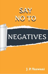 Say No to Negatives