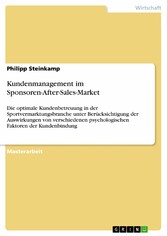 Kundenmanagement im Sponsoren-After-Sales-Market