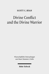 Divine Conflict and the Divine Warrior