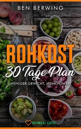 Rohkost  30 Tage Plan