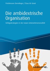 Die ambidextrische Organisation