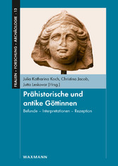 Prähistorische und antike Göttinnen