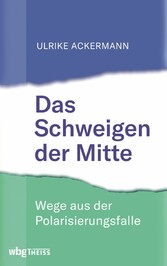 Das Schweigen der Mitte