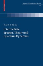 Intermediate Spectral Theory and Quantum Dynamics