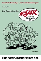 Die Geschichte des 'Mosaik' von Hannes Hegen