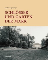 Schlösser und Gärten der Mark