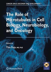 The Role of Microtubules in Cell Biology, Neurobiology, and Oncology