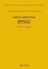 Studien zur Geschichte, Kunst und Kultur der Zisterzienser / musica mediaevalis