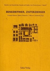 Studien zur Geschichte, Kunst und Kultur der Zisterzienser / Benediktiner, Zisterzienser