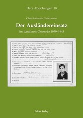 Der Ausländereinsatz im Landkreis Osterode 1939-1945