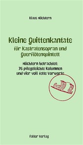 Kleine Quittenkantate für Kastratensopran und Querflötenquintett