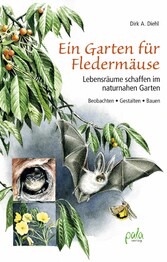 Ein Garten für Fledermäuse