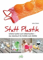 Statt Plastik