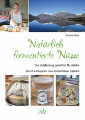 Natürlich fermentierte Nüsse