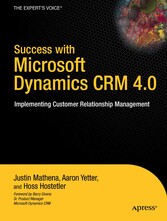 Success with Microsoft Dynamics CRM 4.0