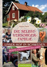 Die Selbstversorgerfamilie