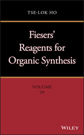 Fiesers' Reagents for Organic Synthesis