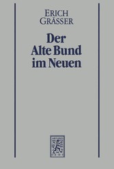 Der Alte Bund im Neuen