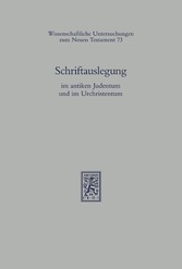 Schriftauslegung im antiken Judentum und im Urchristentum