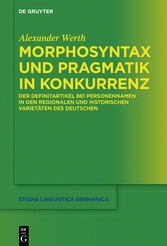 Morphosyntax und Pragmatik in Konkurrenz