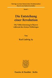 Die Entstehung einer Revolution.