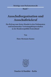 Ausschußorganisation und Ausschußrückruf.