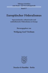 Europäischer Föderalismus.