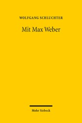 Mit Max Weber