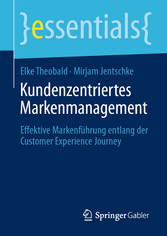 Kundenzentriertes Markenmanagement