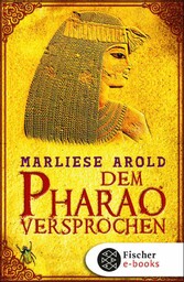 Dem Pharao versprochen