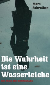 Die Wahrheit ist eine Wasserleiche