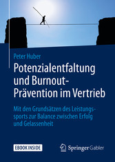 Potenzialentfaltung und Burnout-Prävention im Vertrieb