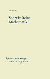 Sport ist keine Mathematik