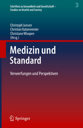 Medizin und Standard