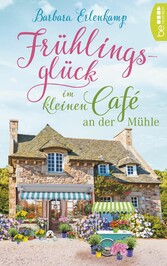 Frühlingsglück im kleinen Café an der Mühle