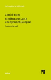 Schriften zur Logik und Sprachphilosophie