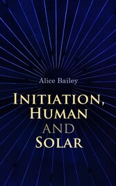 Initiation, Human and Solar