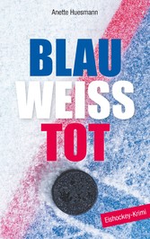 Blau-weiß-tot