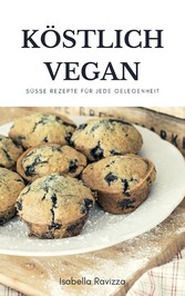 Köstlich vegan